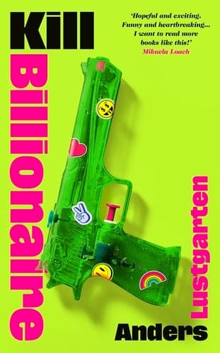 Book Launch: Kill Billionaire With Anders Lustgarten poster