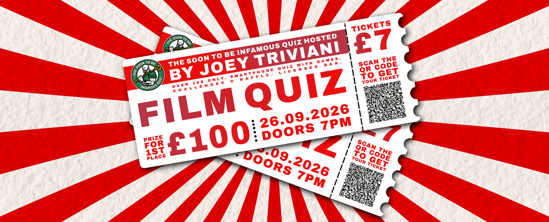 Film Quiz - The Soon To Be Infamous Quiz Night! poster