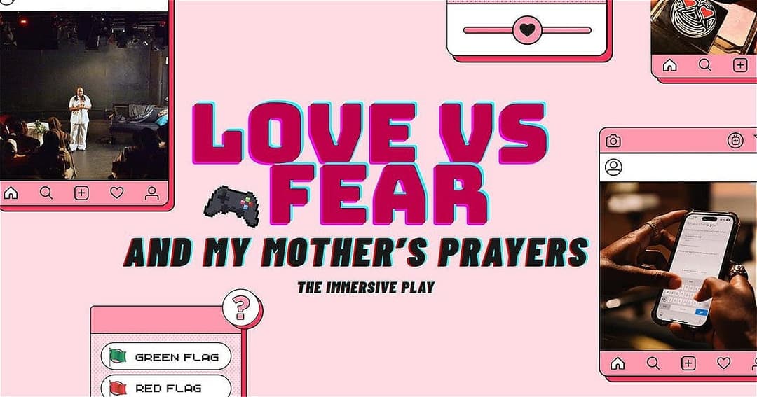 Lambeth Fringe: Love vs Fear and My Mothers Prayers poster