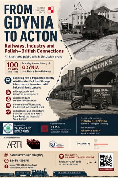 Od Gdyni do Acton: kolej, przemysł i polsko-brytyjskie powiązania. poster