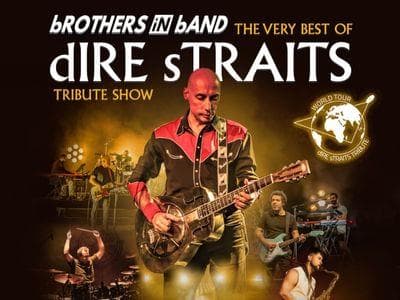 bROTHERS iN bAND - The Very Best of dIRE sTRAITS Show poster