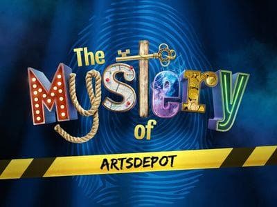 The Mystery Of...artsdepot poster