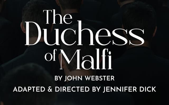 Bard in the Botanics: The Duchess of Malfi poster