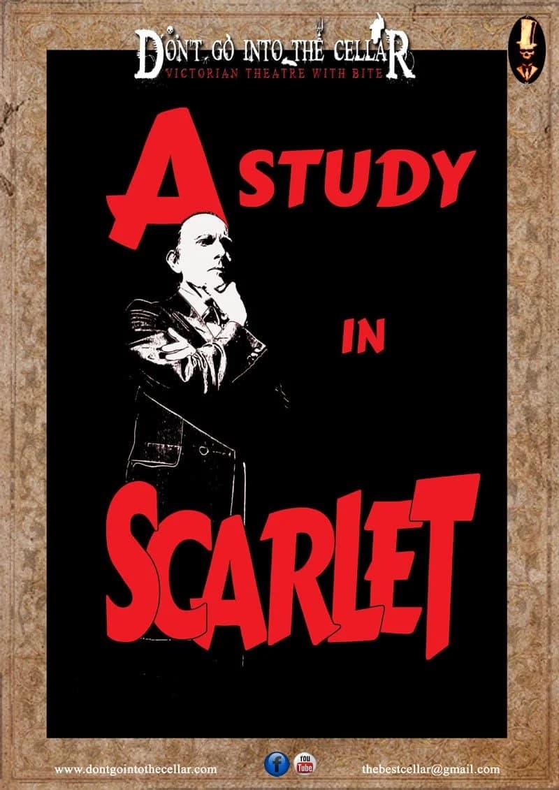 Don't Go Into The Cellar - A Study In Scarlet poster