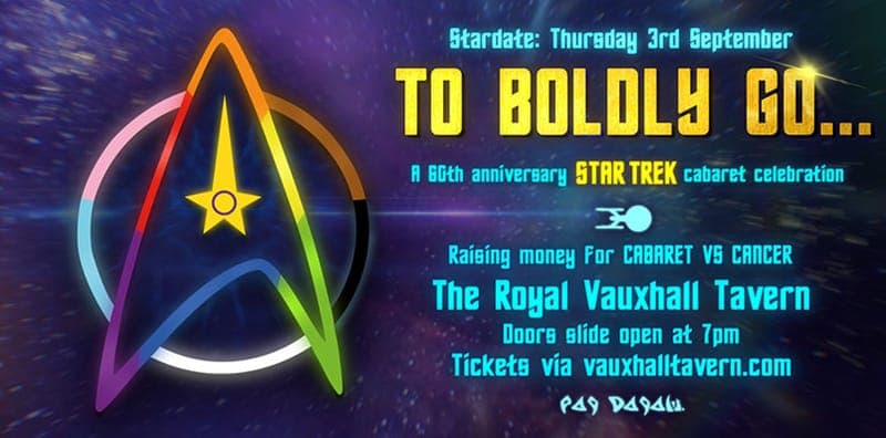 To Boldly Go…. Star Trek Cabaret At The Rvt poster