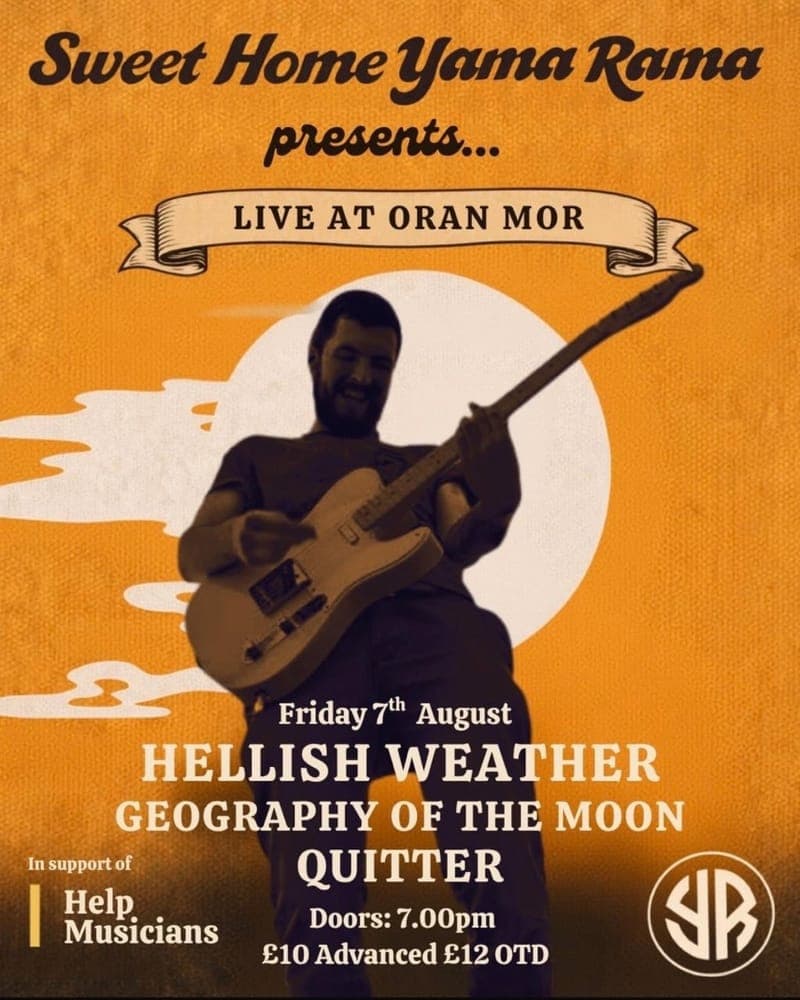 Hellish Weather + Geography of the Moon + Quitter poster