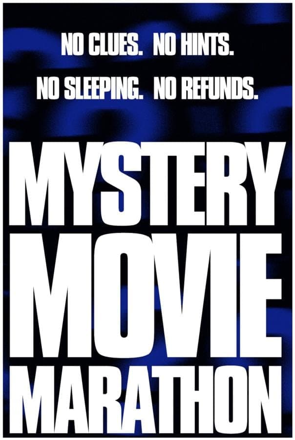Mystery Movie Marathon poster
