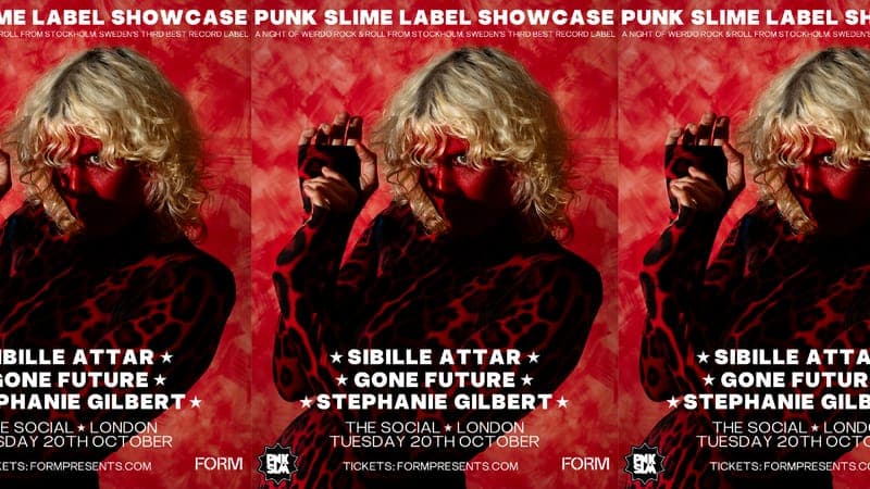 Pnkslm Showcase: Sibille Attar + Gone Future + Stephanie Gilbert poster