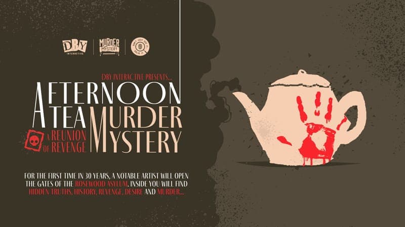 Murder Mystery: Reunion of Revenge Afternoon Tea poster
