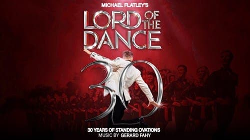 Lord of the Dance: 30th Anniversary (Wednesday 26 August 2026) poster