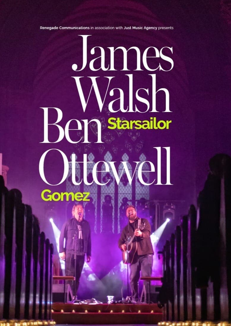James Walsh & Ben Ottewell poster