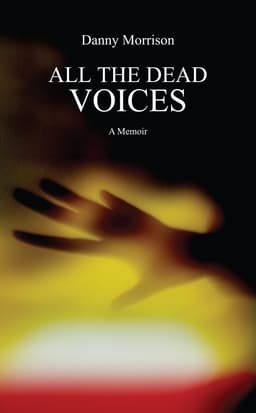 ‘All The Dead Voices’ – Book Launch & Interview poster