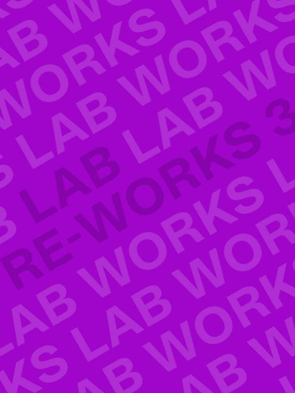 Rada Lab Works 2026: Lab Re-Works 3 poster