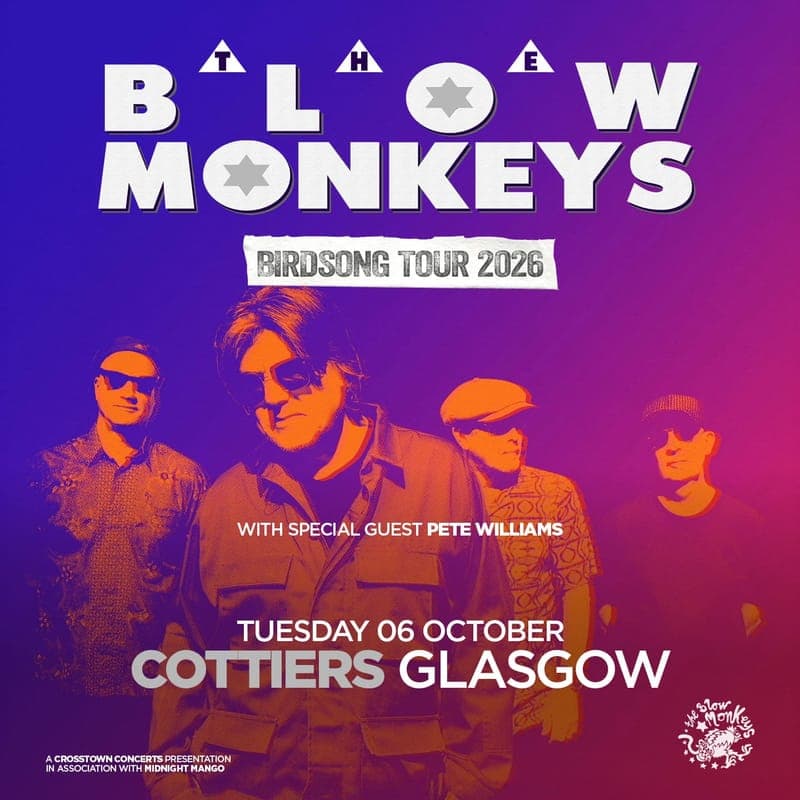 The Blow Monkeys with special guest Pete Williams poster