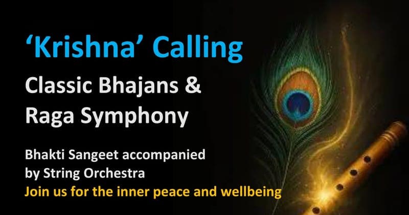 Krishna Calling: Classic Bhajans and Raga Symphony poster