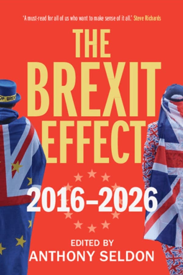 Anthony Seldon: The Brexit Effect on Downing Street poster
